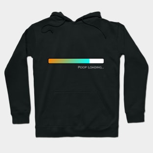 Poop Loading Hoodie